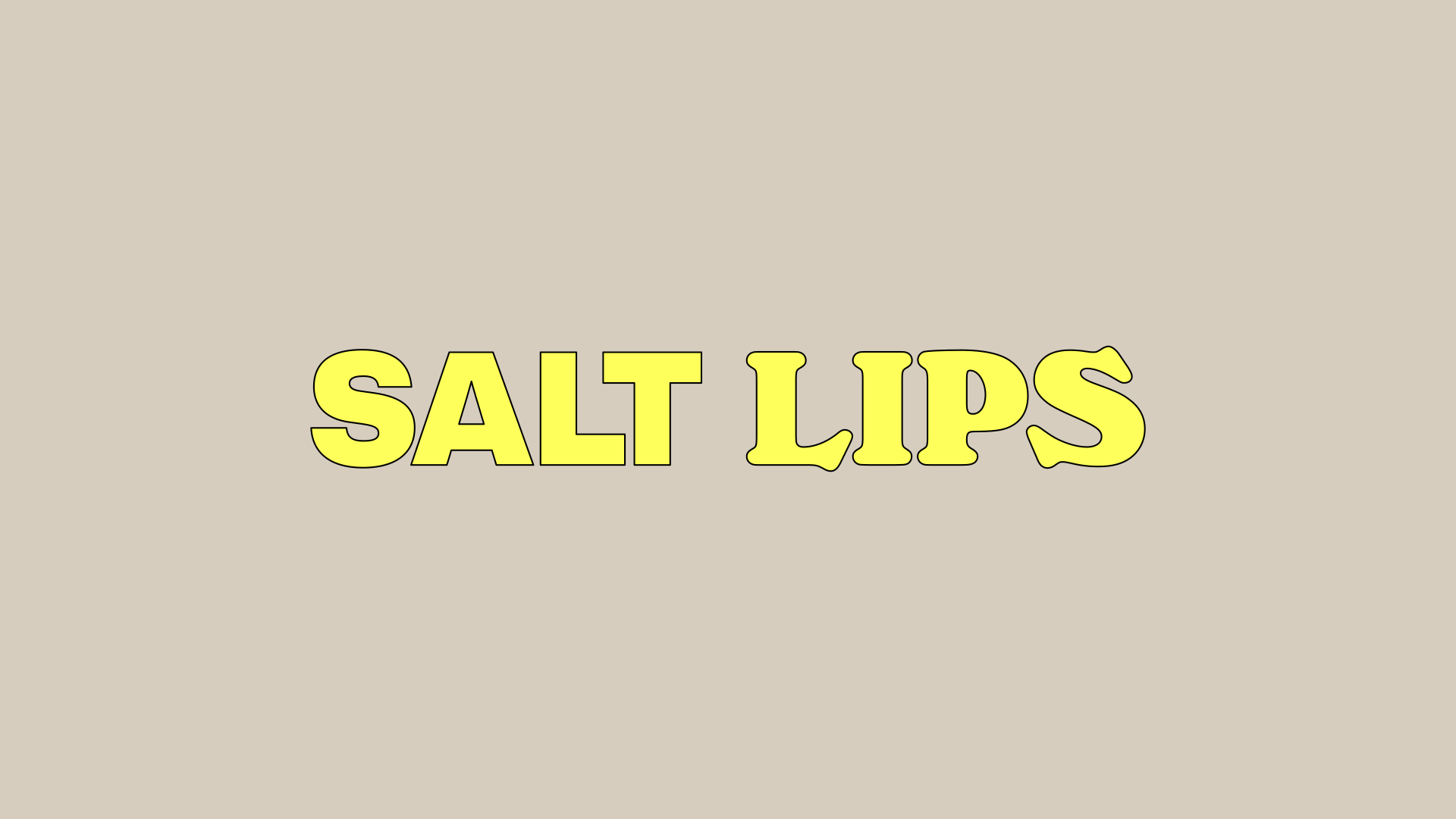 Salt Lips