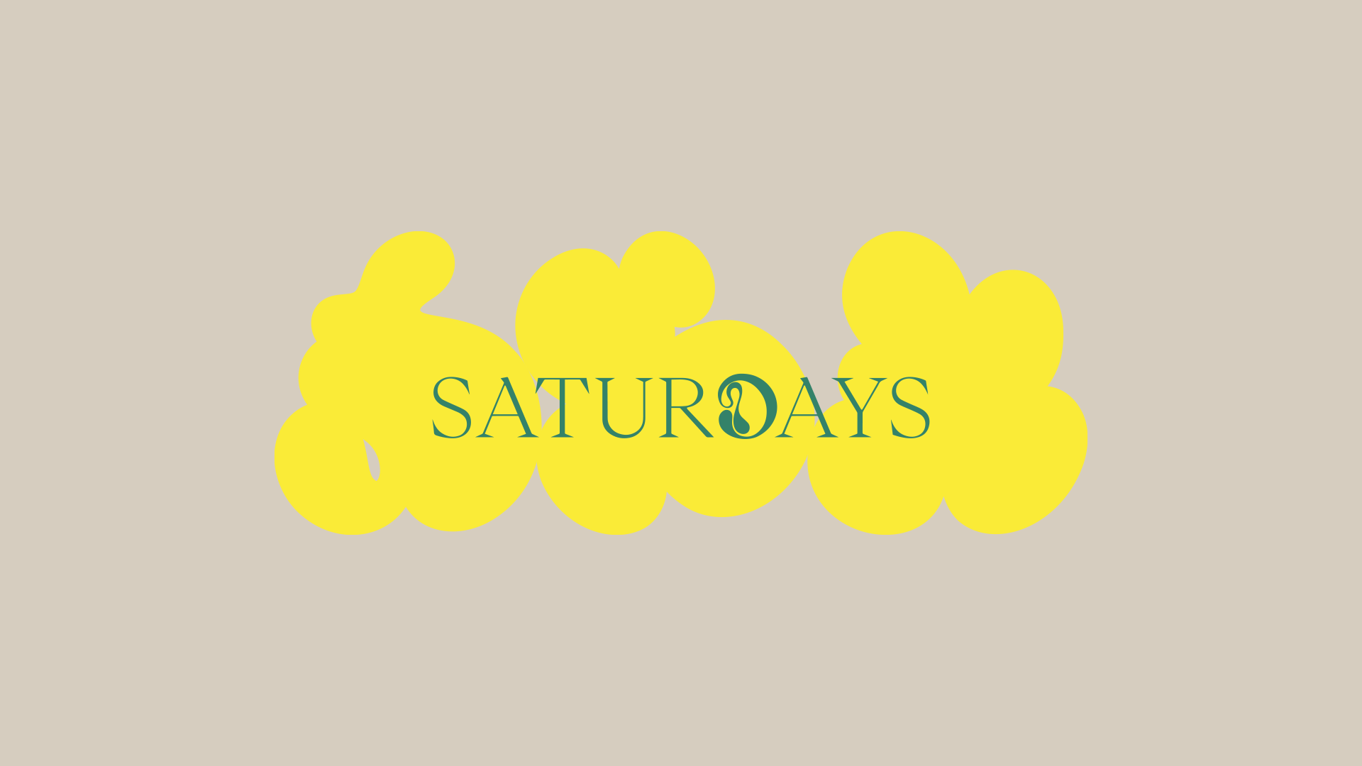 Saturdays